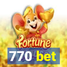 770 bet